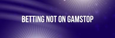Exploring Non GamStop Sportsbooks A Guide to Alternative Betting Sites Exploring Non GamStop Sportsbooks A Guide to Alternative Betting Sites